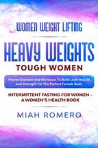 Women Weight Lifting: Heavy Weights Tough Women - Proven Exercise And Workouts T - £3.94 GBP
