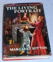 Judy Bolten Mystery Book The Living Portrait Margaret Sutton HC DJ 1947 - £10.14 GBP