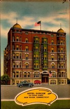Linen POSTCARD- Hotel Duncan, New Haven, Conn BK62 - £4.01 GBP