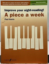 A Piece a Week - Improve Your Sight-Reading! - Level 4 Early Intermediate Piano - £7.79 GBP