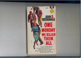 John D. MacDonald One Monday We Killed Them All 1961 1st pr. - £9.59 GBP