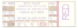 1993 BETTE MIDLER Full Concert Ticket 12/12/93 - $72.05