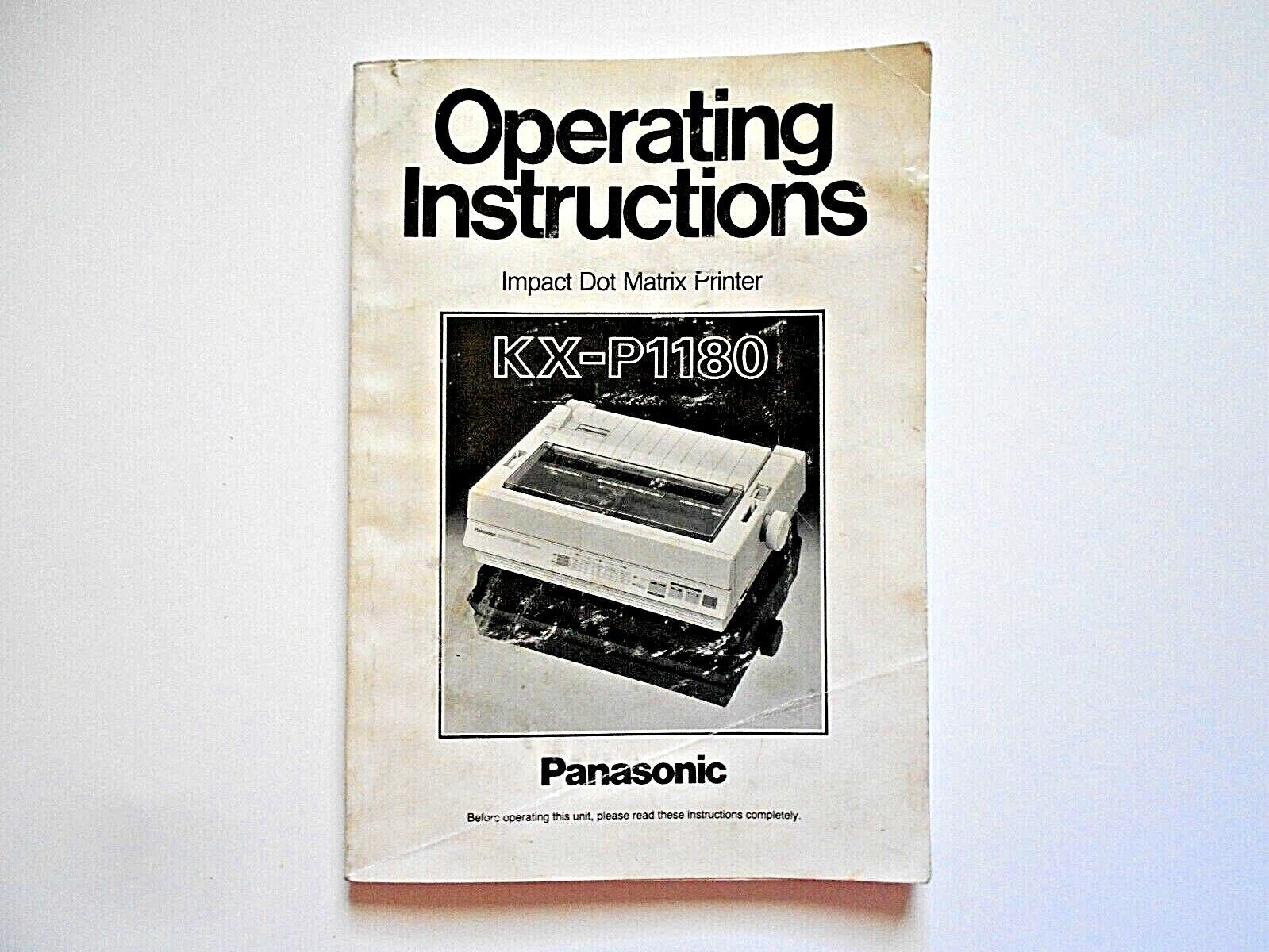 Panasonic Impact Dot Matrix Printer Model No. KX-P1180 Operating Instructions - $9.89