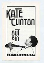 Kate Clinton Out Is In Off Broadway Program Perry Street Theatre 1980's - $15.84