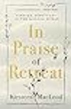 In Praise of Retreat: Finding Sanctuary in the Modern World - £12.99 GBP