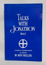 Transform Your Life with Talks with Jonathon Bk. I: A Guide to Transformation - £5.38 GBP