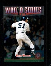 1999 Topps #235 Bernie Williams Nmmt Yankees Ws - £1.91 GBP