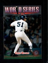 1999 Topps #235 Bernie Williams Nmmt Yankees Ws - $2.44