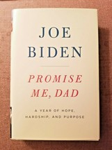 Promise Me, Dad : A Year of Hope, Hardship, and Purpose by President Joe Biden  - £9.99 GBP