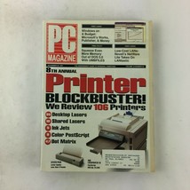 November 1991 PC Magazine Pinter Block Buster! We Review 106 Printers - £10.46 GBP