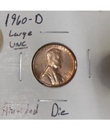 1960 D Large Cent UNC ERROR Abraided Die Lincoln Memorial Cent Missing T... - $1,353.67 MXN