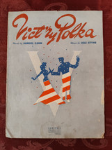 RARE Sheet Music Victory Vict&#39;ry Polka Samuel Sammy Cahn Jule Styne 1943 - £12.72 GBP