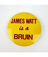 Vtg USC Trojans College Sport UCLA “James Watt is a Bruin” Pin Button Se... - £20.07 GBP