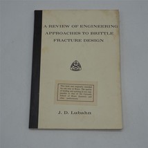 A Review of Engineering Approaches to Brittle Fracture Design Vtg - £73.12 GBP