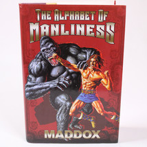 The Alphabet Of Manliness By Maddox Hardback Book w/DJ 2006 1st Printing Edition - $3.75