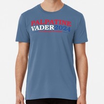 Vote Palpatine Vader 2024 Size S to 5XL Made in the USA T-Shirt - $22.80