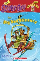 The Big Bad Blizzard (Scooby-Doo! Readers, #21) by Gail Herman - Good - £6.45 GBP