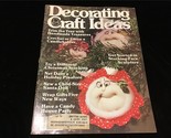 Decorating &amp; Craft Ideas Magazine December 1979 Stocking face ornaments - $10.00