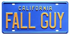 Fall guy - License Plate New - £23.73 GBP