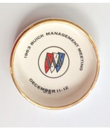 Dec 11-12 1963 BUICK Management Meeting Gold-Rim Ceramic Coater/Ashtray - $24.95