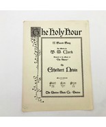 Vintage 1922 THE HOLY HOUR FAITH SHEET MUSIC INSPIRATIONAL 6 pages - $12.86