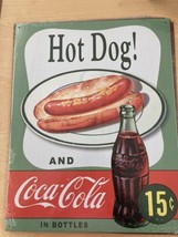 Coke And Hot Dog 15cent  Nostalgic Tin Sign 12/16 - £15.06 GBP