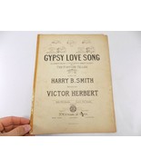 ANTIQUE SHEET MUSIC 1898 GYPSY LOVE SONG From THE FORTUNE TELLER - £9.34 GBP
