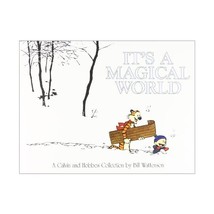 It&#39;s a Magical World: A Calvin and Hobbes Collection Watterson, Bill - $25.00