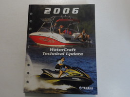 2006 Yamaha Watercraft Technical Update Manual FACTORY OEM BOOK 06 DEALE... - £14.69 GBP