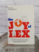 The Joy of Lex How to Have Fun With 860,341,500 Words Gyles Brandreth 1980 HCDJ - $11.65