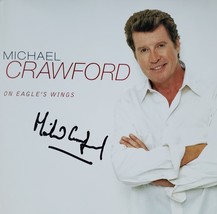 Michael Crawford &quot;On Eagle&#39;s Wings&quot; 1998 Autographed CD - £14.92 GBP