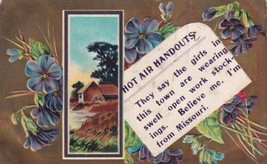 Hot Air Handouts They Say The Girls In This Town I&#39;m From Missouri Postcard D22 - £2.35 GBP