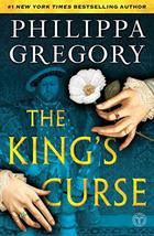 The King&#39;s Curse (The Plantagenet and Tudor Novels) [Paperback] Gregory, Philipp - £5.19 GBP