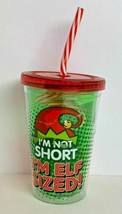 10oz Reusable Cup W/ Straw BPA Free Christmas &quot;I&#39;m Not Short I&#39;m Elf...&quot; Printed - £7.09 GBP