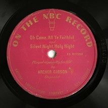 ARCHER GIBSON ~ 12&quot; 78rpm ~ RARE NBC PROMOTIONAL HISTORY ITEM ~ 1930&#39;s /... - $57.92