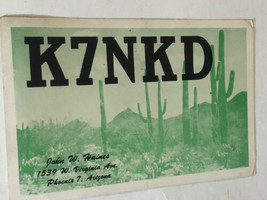 Vintage Ham Radio Card K7NKD Phoenix Arizona 1962 - £7.90 GBP