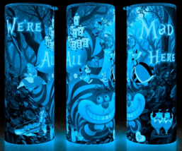 Glow in the Dark Alice in Wonderland Cheshire We&#39;re All Mad Here Cup Mug Tumbler - $22.72