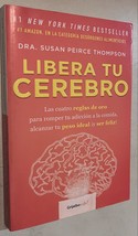 Libera tu cerebro / Bright Line Eating (Spanish Edition) - £4.71 GBP