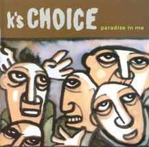 K&#39;s Choice - Paradise In Me (CD) VG+ - £2.23 GBP