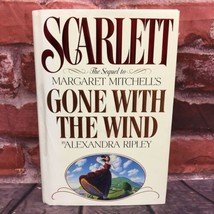 SCARLETT the Sequel to Gone with the Wind Mitchell Alexandra Ripley Hardcover DJ - £16.45 GBP