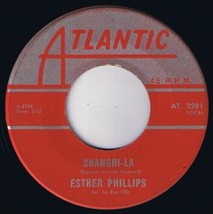 Esther Phillips Shangri-La 45 rpm And I Love Him Canadian Pressing - £3.88 GBP