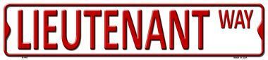 Lieutenant Way Metal Novelty Street Sign