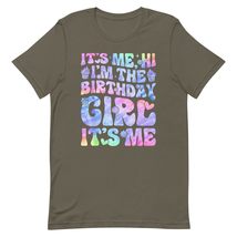 Its Me Hi I&#39;m The Birthday Girl Its Me Unisex t-Shirt, Birthday Party Shirt for  - $19.79+