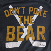 T Shirt Don&#39;t Poke The Bear Hockey Sticks Boston Bruins Adult Size S Small - £9.59 GBP