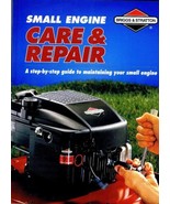 Briggs &amp; Stratton Small Engine Care and Repair Step by Step Guide - £11.41 GBP