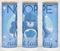 Frosted Glass Nope Not Today Grumpy Bear Funny Care Bears Cup Mug Tumbler  25oz - £16.04 GBP