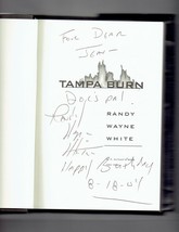 Doc Ford: Tampa Burn by Randy White (2004, Hardcover) Signed Inscribed 1st Ed - £38.14 GBP