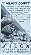 SILEX - For Perfect Coffee -1931 Vintage Print Ad &quot;The Smart Way To Make... - $201.24 MXN
