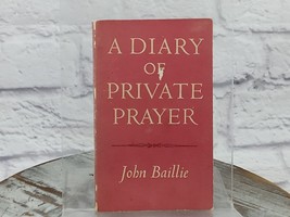 A Diary of Private Prayer by John Baillie Oxford Univ Press 1961 Paperback - £15.21 GBP