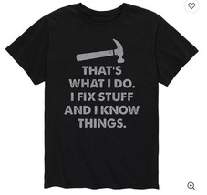 Men&#39;s Fix Stuff And I Know Things Tee 2XL - $16.99